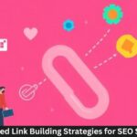 Advanced Link Building Strategies for SEO Success