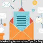 Email Marketing Automation Tips for Beginners