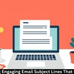 Crafting Engaging Email Subject Lines That Convert